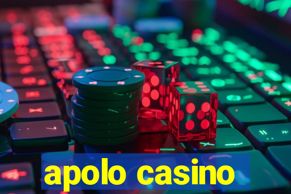 apolo casino