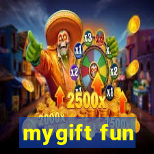 mygift fun