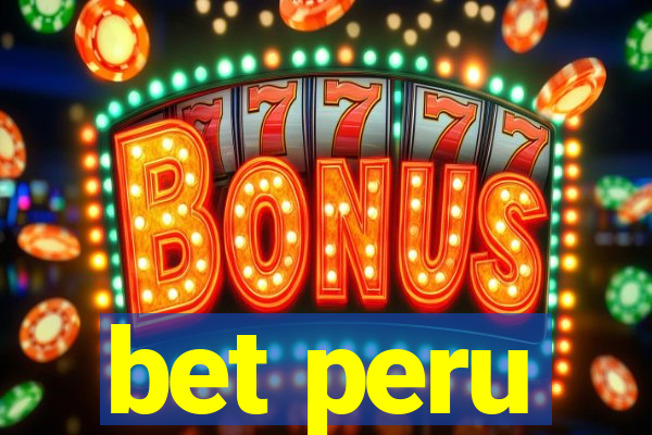 bet peru