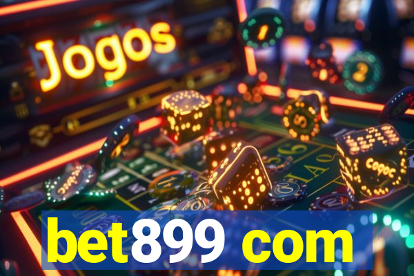 bet899 com