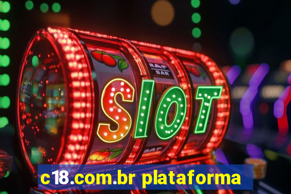 c18.com.br plataforma