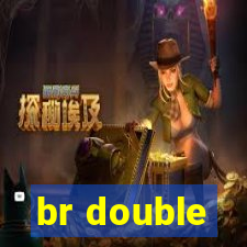 br double