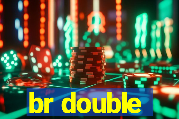 br double