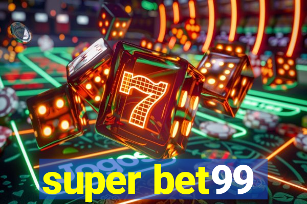 super bet99