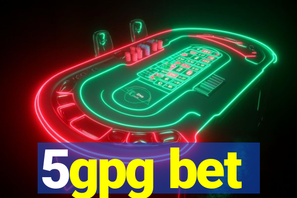 5gpg bet