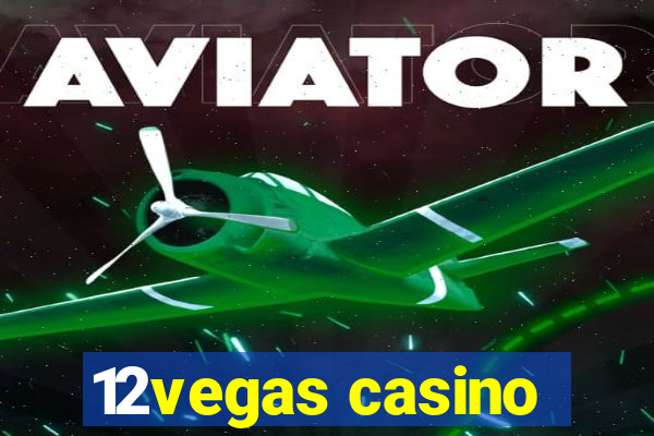 12vegas casino