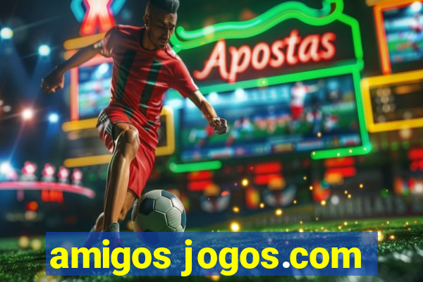 amigos jogos.com