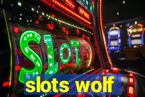 slots wolf