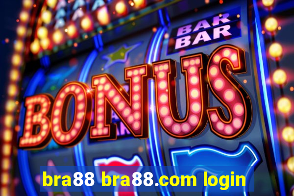 bra88 bra88.com login