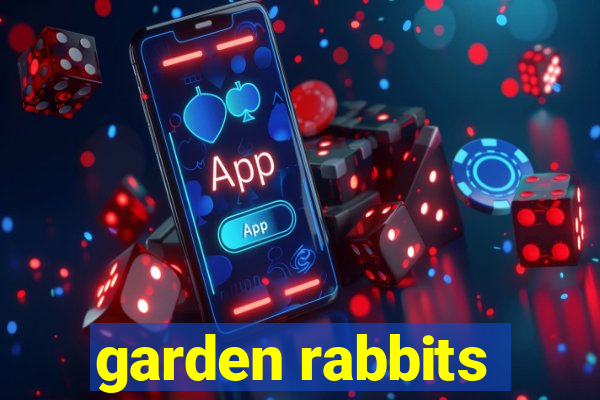 garden rabbits