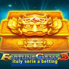 italy serie a betting