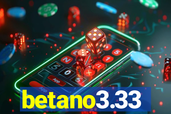 betano3.33