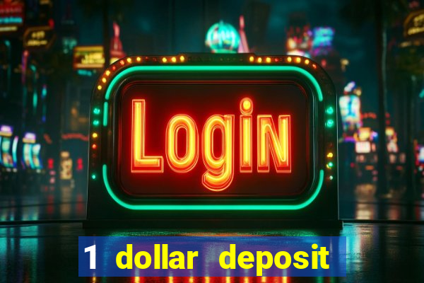 1 dollar deposit casino nz 2022