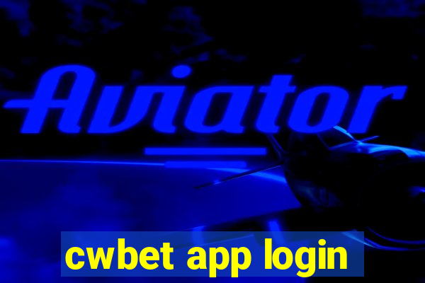 cwbet app login