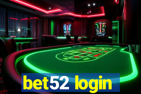 bet52 login