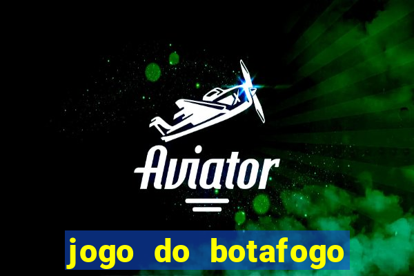 jogo do botafogo ao vivo em hd