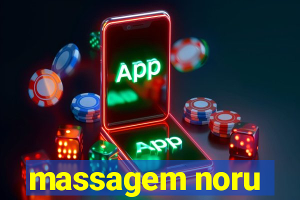 massagem noru