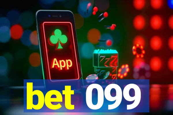 bet 099