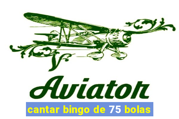 cantar bingo de 75 bolas