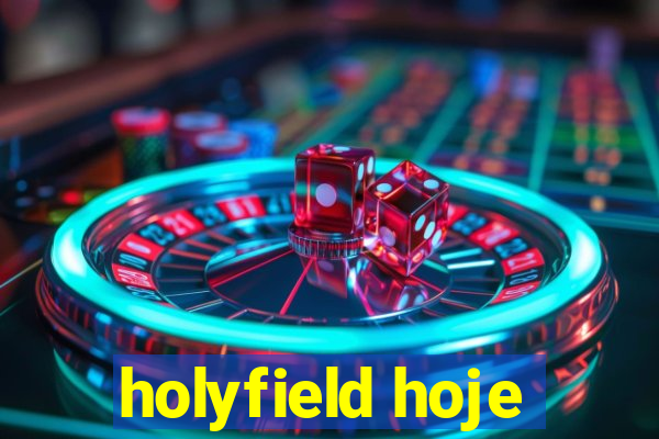 holyfield hoje