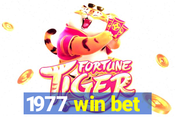 1977 win bet