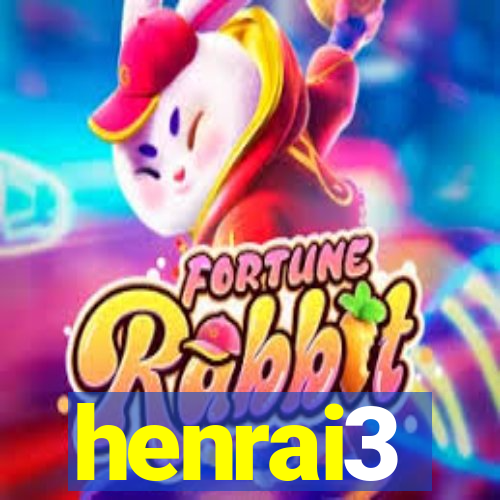 henrai3