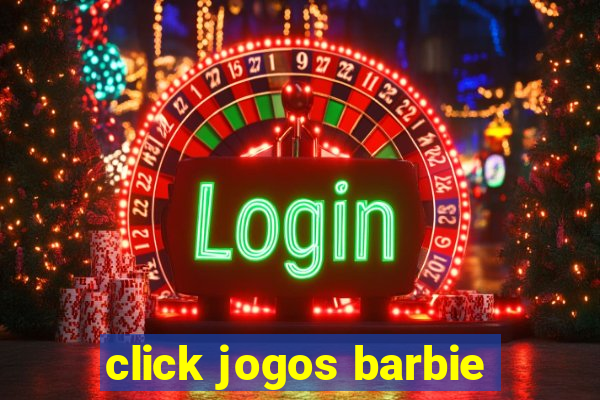 click jogos barbie