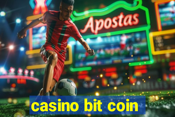 casino bit coin