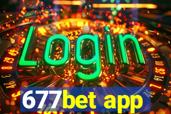 677bet app