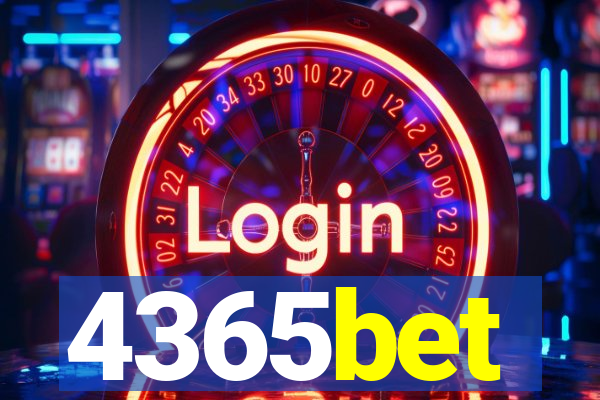 4365bet