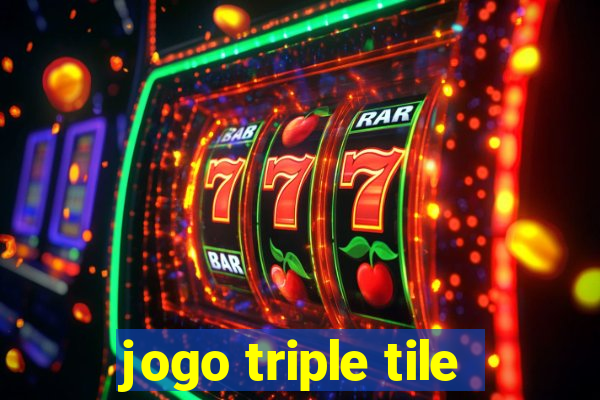 jogo triple tile