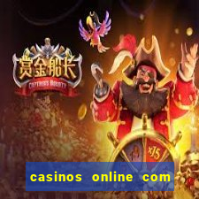 casinos online com bonus sem deposito