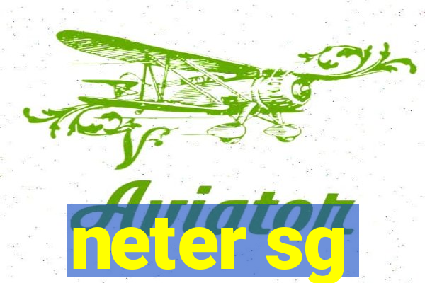 neter sg