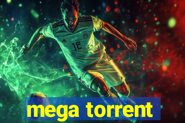 mega torrent