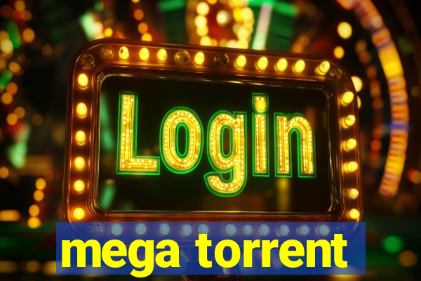 mega torrent