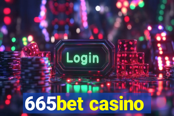 665bet casino