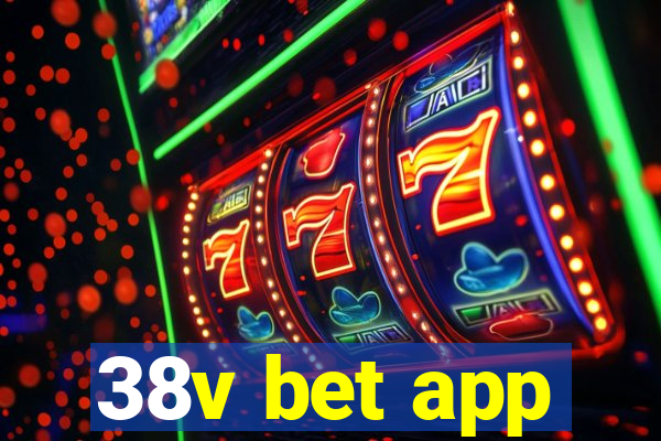 38v bet app