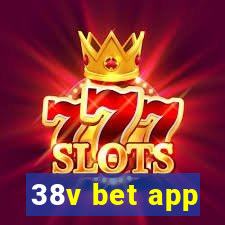 38v bet app