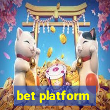 bet platform