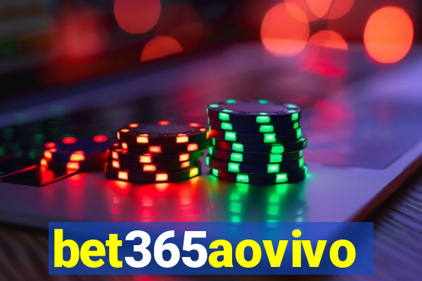 bet365aovivo