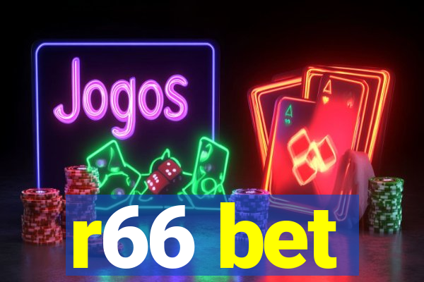 r66 bet