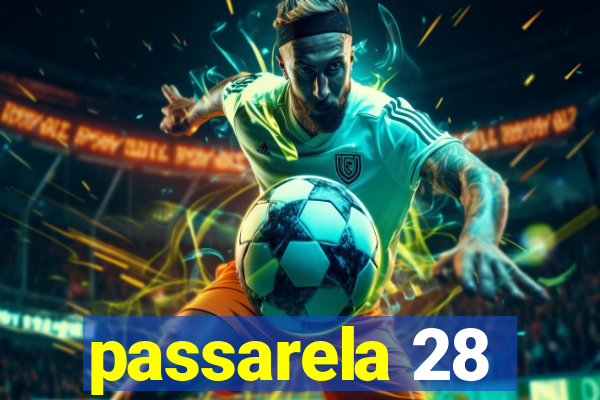 passarela 28