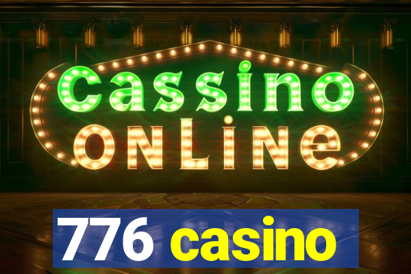 776 casino