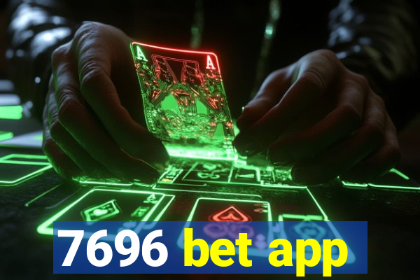 7696 bet app