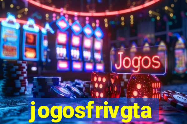 jogosfrivgta