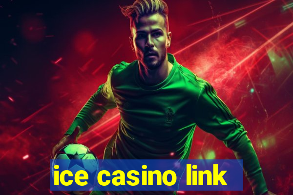 ice casino link