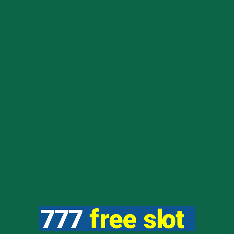 777 free slot