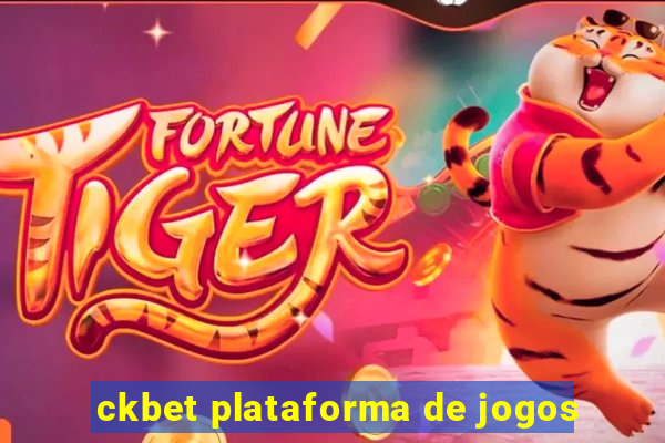 ckbet plataforma de jogos