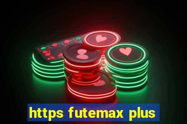 https futemax plus