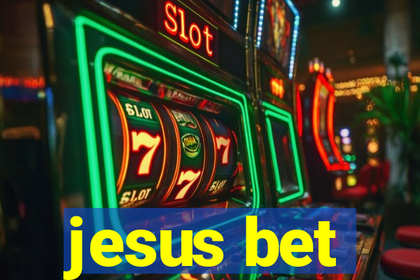 jesus bet